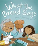 What The Bread Says: Baking with Love, History, and Papan