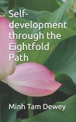 Self-development through the Eightfold Path