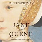 Jane the Quene