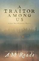 A Traitor Among Us: A Cape May Historical Mystery
