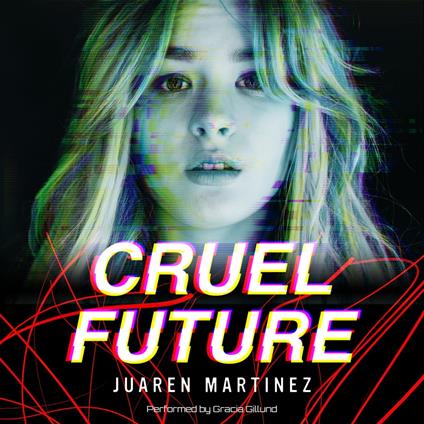 Cruel Future