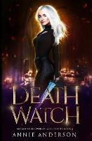 Death Watch: Arcane Souls World