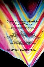 Cosmos-Universe-Particle-Gambol Theory