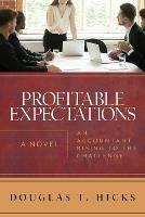 Profitable Expectations: An Accountant Rising to the Challenge