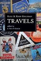 Kaye and Kern Holoman: Travels: and other journals in their archive