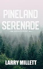 Pineland Serenade