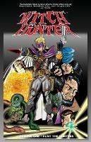 Witch Hunter Volume One Hunt The Hunters
