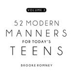 52 Modern Manners for Today's Teens Vol. 2