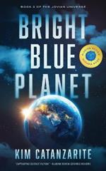 Bright Blue Planet