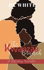 The Kwanzaa Brunch, A Holiday Novella