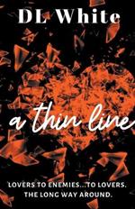 A Thin Line -Second Edition
