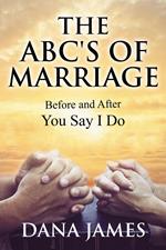 The ABC's of Marriage