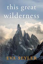 This Great Wilderness