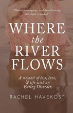 Where the River Flows