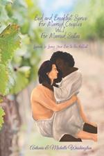 Bed and Breakfast Series - for Married Sistas, Volume I: Lessons in Loving Your Boo to the Fullest