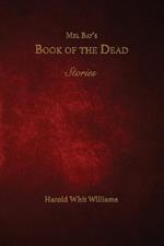 Mel Bay's Book of the Dead