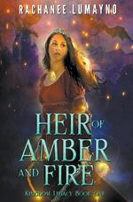 Heir of Amber and Fire