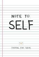 Note to Self- Journal for Teens