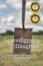 Gravedigger's Daughter: Vignettes from a Small Kansas Town