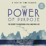 Power of Purpose, The