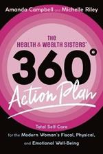 The Health & Wealth Sisters' 360 Degrees Action Plan