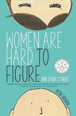 Women Are Hard to Figure and Other Stories