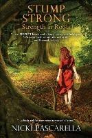 StumpStrong: Strength In Roots