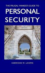 The Frugal Yankee's Guide To Personal Security