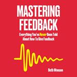 Mastering Feedback