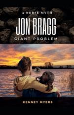 Jon Bragg Giant Problem