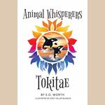 Animal Whisperers Tokitae