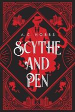 Scythe and Pen