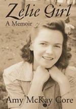 Zelie Girl: A Memoir