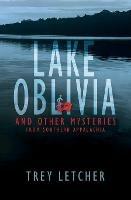 Lake Oblivia: And Other Stories