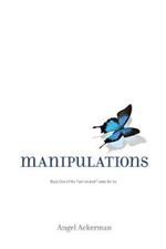 Manipulations: Book One