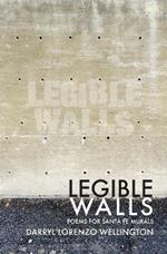 Legible Walls: Poems for Santa Fe Murals