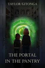 The Portal in the Pantry