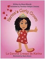 Karina’s Curly Crown La Corona Crespa de Karina