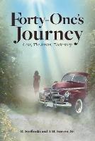 Forty-One's Journey: A car, The dream, Their story