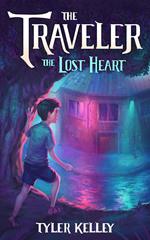 The Traveler The Lost Heart