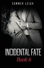 Incidental Fate Book 6