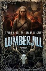 Lumberjill: Escape from Younish