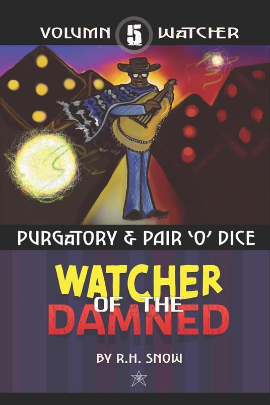 Purgatory & Pair'O'Dice