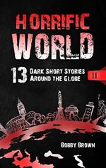 Horrific World: Book II
