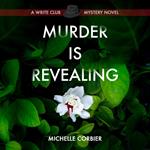 Murder Is Revealing