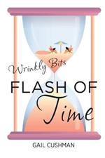 Flash of Time: A Wrinkly Bits Senior Hijinks Romance