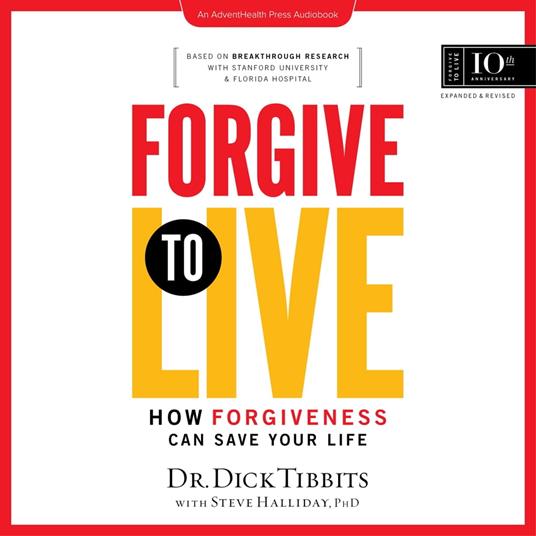 Forgive to Live