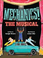 Mechanics! The Musical