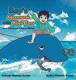 Rey's Adventures with Magic Toys: Book 1: Adventure of Rey and Whaley