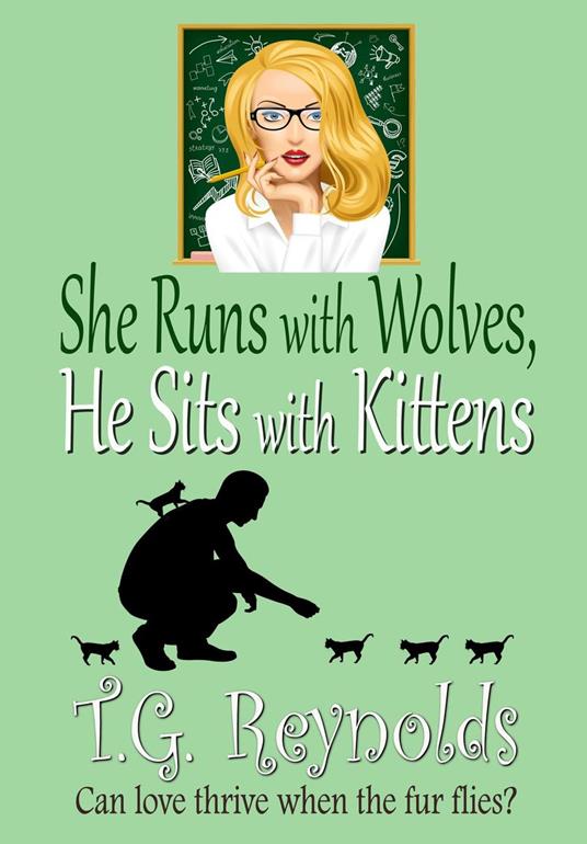 She Runs with Wolves, He Sits with Kittens